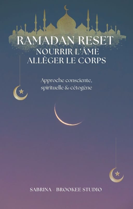 Couverture de l’ebook Ramadan Reset – Nourrir l’âme, alléger le corps, guide spirituel et cétogène pour Ramadan